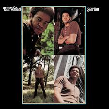 Bill Withers - Still Bill