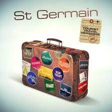 St Germain ‎– Tourist Travel Versions