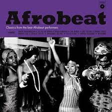 Various - Afrobeat: Classics from the Best Afrobeat Performers