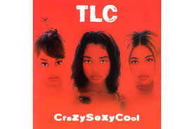 TLC - CrazySexyCool