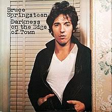 Bruce Springsteen - Darkness on the Edge of Town