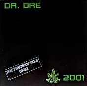Dr Dre - 2001 Instrumentals