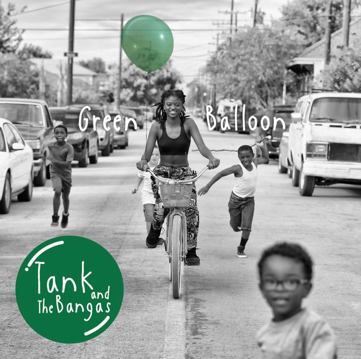 Tank and the Bangas - Green Balloon