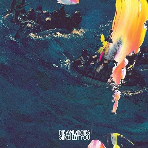 The Avalanches - Since I Left You ! 20TH ANNIVERSARY EDITION!